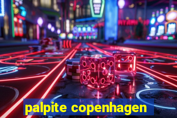 palpite copenhagen